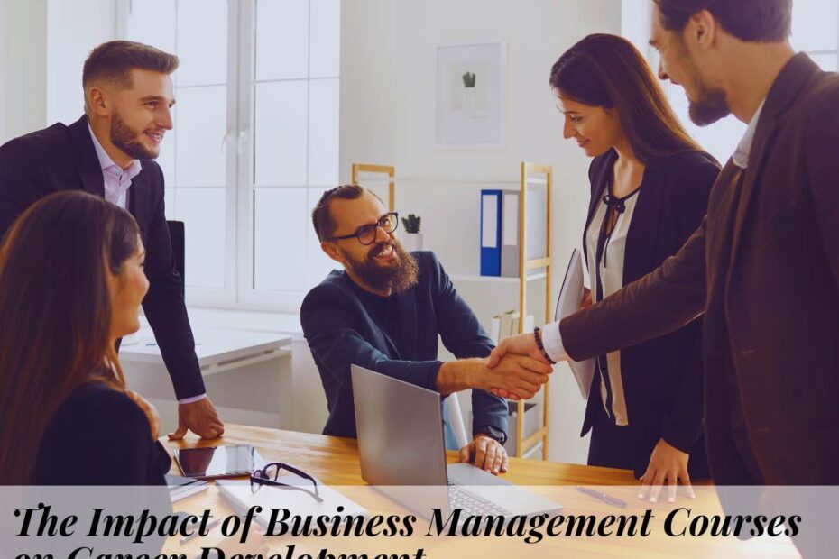 The Impact of Business Management Courses on Career Development