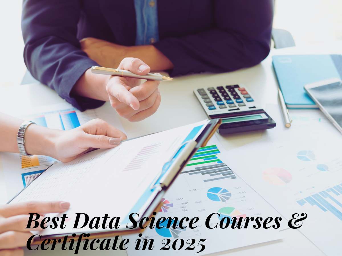 Best Data Science Courses & Certificate in 2025